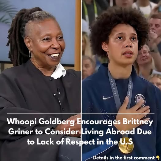 Whoopi Goldberg Pledges to Leave America with Brittney Griner: “Talent Gets No Respect Here”.