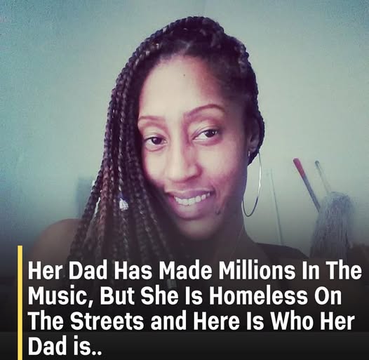 Despite her father great achievements in the music, she ends up living on the streets