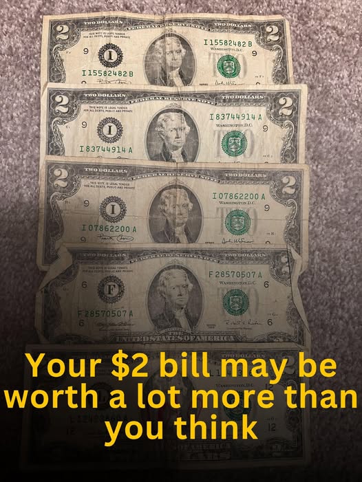 Your $2 bill may be worth a lot more than you think