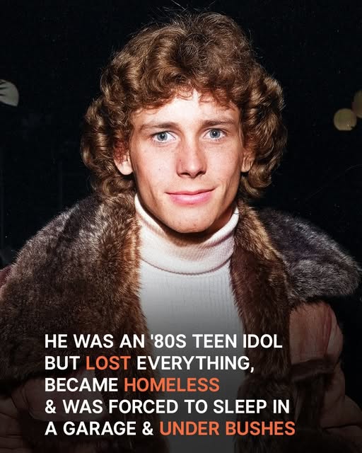 What Happened to This ’80s Teen Idol Who Lost Everything, Became Homeless & Slept Under Bushes?